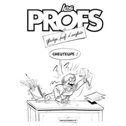 Dessin à colorier: Les Profs (Dessins animés et séries animées) #213691 - Coloriages à Imprimer Gratuits